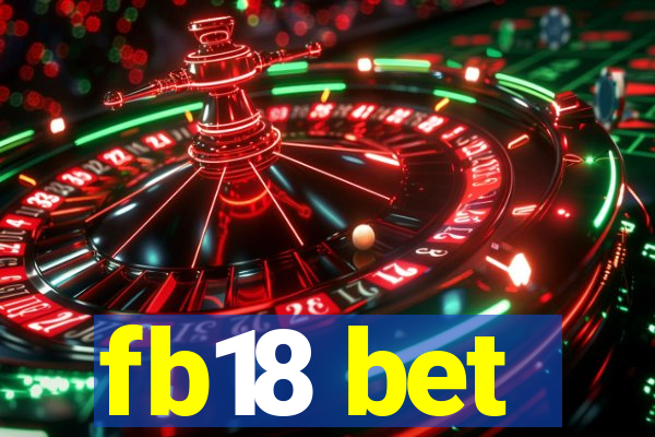 fb18 bet